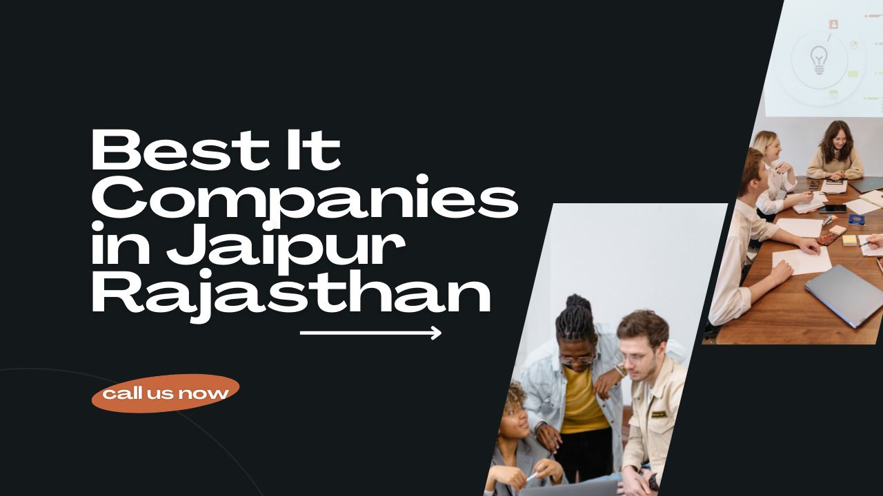 Best It Companies in Jaipur Rajasthan