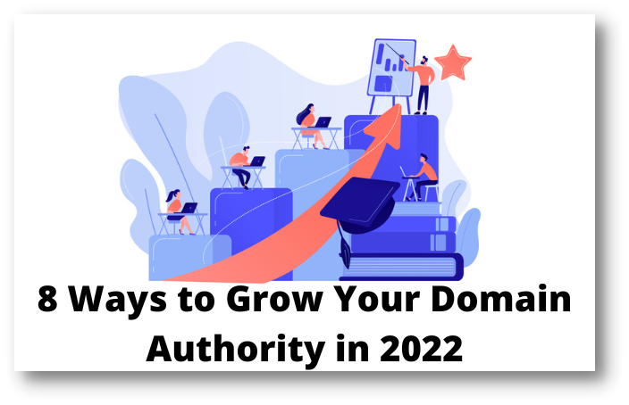 Grow Your Domain Authority in 2022